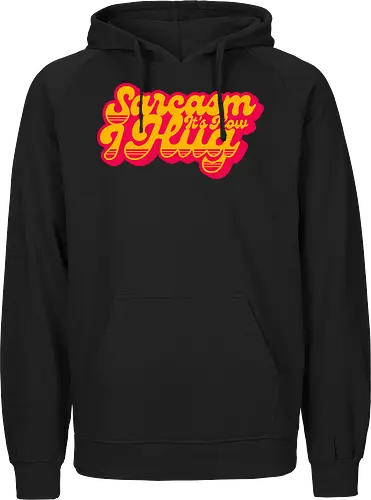 Sarcasm Its How I Hug - sarcasm, funny, funny gift, funny quote, funny sarcasm, funny slogan, funnytee, humor, joke, sarcasm sayings, sarcastic, sarcastic saying, funny saying, sarcasm lover, sarcastic gift - Fairtrade Hoodie