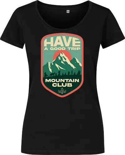 Have a Good Trip - Mountain Club - Classic Movie - adventure, camping, celtic mythology, cinema, cult film, film, hiking, hollywood, mashup, mountain, mythology, nature, travel, vintage, movie - Damen T-Shirt