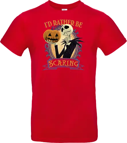 Rather Be Scaring - Jack Skellington, Nightmare - Standard T-Shirt