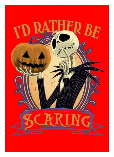 Rather Be Scaring - Jack Skellington, Nightmare - Kunstdruck
