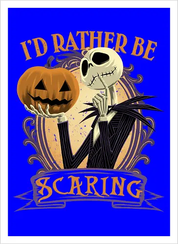 Rather Be Scaring - Jack Skellington, Nightmare - Kunstdruck
