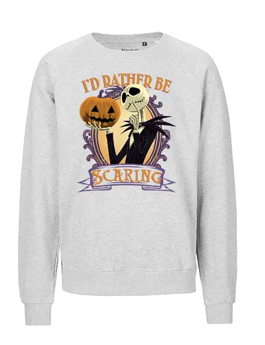Rather Be Scaring - Jack Skellington, Nightmare - Fairtrade Sweatshirt