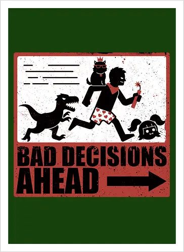 Dungeon Crawler Bad Decisions - Chaos, Velociraptor, Dinosaur, Bad Decisions, Destroy, Plan, Nerd, Geek, Fantasy, Adventure, Rpg, Litrpg, Book, Books, Bookworm, Science Fantasy, Science Fiction, Scifi, Cat, Pet, Carl, Funny, Post-apocalyptic, Apocalypse, Post Apocalyptic, Apocalyptic Cats, Postapocalypse, Post-apocalypse, Poster, Action, Punk, Explosion, Explosive, Books, Book, Crawler, Dungeon Crawler, Geometric, Anarchy, Anarchist, Sign - Kunstdruck