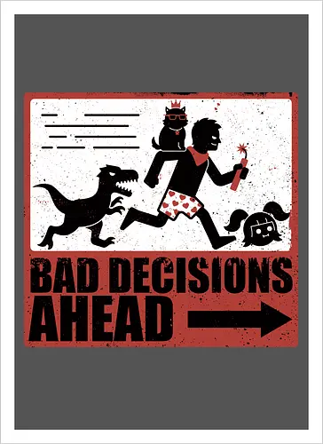 Dungeon Crawler Bad Decisions - Chaos, Velociraptor, Dinosaur, Bad Decisions, Destroy, Plan, Nerd, Geek, Fantasy, Adventure, Rpg, Litrpg, Book, Books, Bookworm, Science Fantasy, Science Fiction, Scifi, Cat, Pet, Carl, Funny, Post-apocalyptic, Apocalypse, Post Apocalyptic, Apocalyptic Cats, Postapocalypse, Post-apocalypse, Poster, Action, Punk, Explosion, Explosive, Books, Book, Crawler, Dungeon Crawler, Geometric, Anarchy, Anarchist, Sign - Kunstdruck