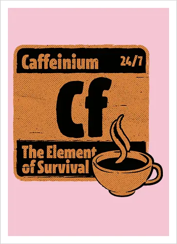 Element of Coffee - Science, Scientist, Sciencific, Science Art, Scientists, Science Humor, Chemistry, Chemistry Joke, Chemistry Humor, Biology, Coffee, Coffee Shop, Coffee Time, Coffee Cup, Coffee Addict, Science Joke, Funny Science, Retro Science, Sarcastic Science, Vintage Science, Funny Science Quote, Periodic Table, Periodic Table Joke, Periodic Table Parody, Stem, Humor, Joke, Fun, Funny, Sarcasm, Sarcastic, Irony, Ironic, Research, Physics - Kunstdruck