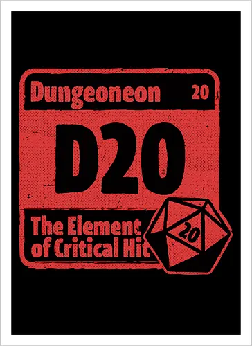 Element of Dungeon RPG - Critical Success, Science, Scientist, Sciencific, Science Art, Scientists, Science Humor, Science Joke, Funny Science, Retro Science, Sarcastic Science, Vintage Science, Funny Science Quote, Periodic Table, Periodic Table Joke, Periodic Table Parody, Stem, Humor, Joke, Fun, Funny, Sarcasm, Sarcastic, Irony, Ironic, Research, Physics, Chemistry, Chemistry Joke, Chemistry Humor, Biology, Dungeon Master, Dungeon, Dice, D20, Critical Hit, Critical, Critical Fail, Critical Role - Kunstdruck