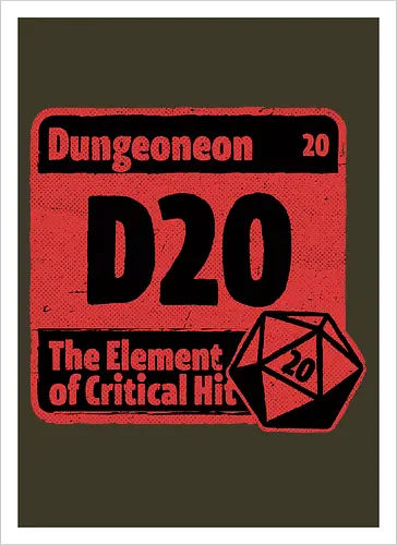 Element of Dungeon RPG - Critical Success, Science, Scientist, Sciencific, Science Art, Scientists, Science Humor, Science Joke, Funny Science, Retro Science, Sarcastic Science, Vintage Science, Funny Science Quote, Periodic Table, Periodic Table Joke, Periodic Table Parody, Stem, Humor, Joke, Fun, Funny, Sarcasm, Sarcastic, Irony, Ironic, Research, Physics, Chemistry, Chemistry Joke, Chemistry Humor, Biology, Dungeon Master, Dungeon, Dice, D20, Critical Hit, Critical, Critical Fail, Critical Role - Kunstdruck