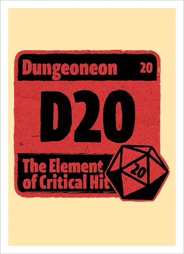 Element of Dungeon RPG - Critical Success, Science, Scientist, Sciencific, Science Art, Scientists, Science Humor, Science Joke, Funny Science, Retro Science, Sarcastic Science, Vintage Science, Funny Science Quote, Periodic Table, Periodic Table Joke, Periodic Table Parody, Stem, Humor, Joke, Fun, Funny, Sarcasm, Sarcastic, Irony, Ironic, Research, Physics, Chemistry, Chemistry Joke, Chemistry Humor, Biology, Dungeon Master, Dungeon, Dice, D20, Critical Hit, Critical, Critical Fail, Critical Role - Kunstdruck