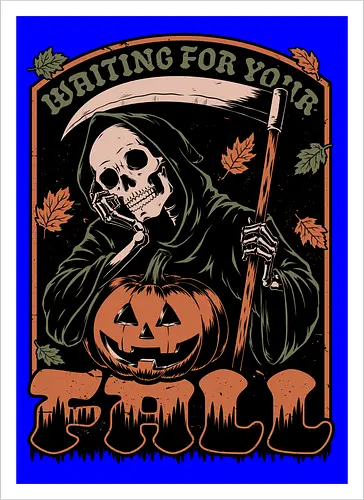Grim Reaper Autumn - Pain, Halloween, Halloween Design, Halloween Art, Halloween Aesthetic, Halloween Pumpkin, Halloween Vibes, Spooky, Spooky Season, Creepy, Scary, Scary Art, Pumpkins, Pumpkin, Skeleton, Skull, Dark, Horror, Horror Stories, Fright, Creature, Autumn, Autumn Leaves, Autumn Vibes, Autumn Season, Fall, Fall Leaves, Fall Vibes, Leaves, Leaf, Pumpkin Season, Fun, Funny, Dark Humor, Humor, Sarcastic, Sarcasm, Irony, Dread, Existential Dread. Laugh, Laughing, Nihilist Humor, Nihilist, Relatable - Kunstdruck