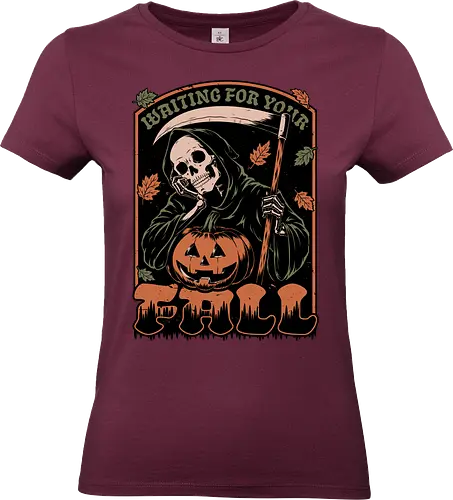 Grim Reaper Autumn - Pain, Halloween, Halloween Design, Halloween Art, Halloween Aesthetic, Halloween Pumpkin, Halloween Vibes, Spooky, Spooky Season, Creepy, Scary, Scary Art, Pumpkins, Pumpkin, Skeleton, Skull, Dark, Horror, Horror Stories, Fright, Creature, Autumn, Autumn Leaves, Autumn Vibes, Autumn Season, Fall, Fall Leaves, Fall Vibes, Leaves, Leaf, Pumpkin Season, Fun, Funny, Dark Humor, Humor, Sarcastic, Sarcasm, Irony, Dread, Existential Dread. Laugh, Laughing, Nihilist Humor, Nihilist, Relatable - Standard T-Shirt (Frauen)