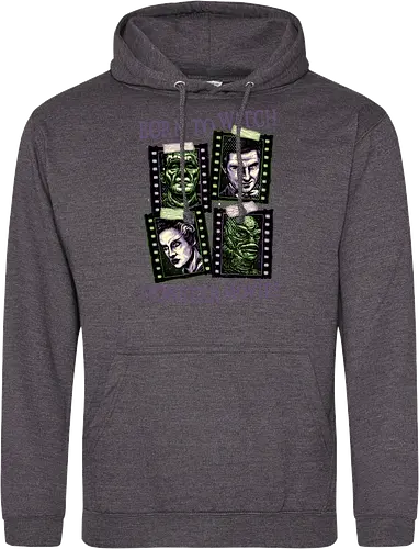 Born to watch monster movies - Horror, horror movies, classic horror, classic, monsters, creature, Halloween - Standard Hoodie