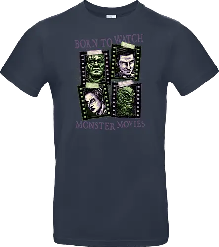 Born to watch monster movies - Horror, horror movies, classic horror, classic, monsters, creature, Halloween - Standard T-Shirt