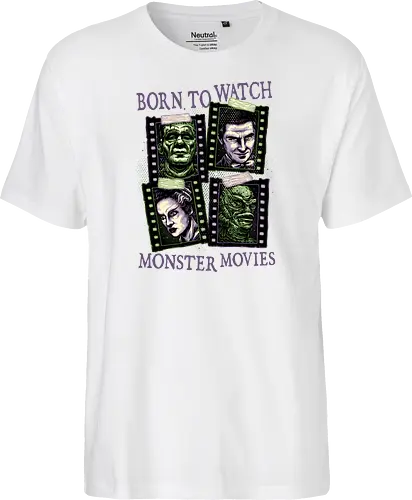 Born to watch monster movies - Horror, horror movies, classic horror, classic, monsters, creature, Halloween - Fairtrade T-Shirt
