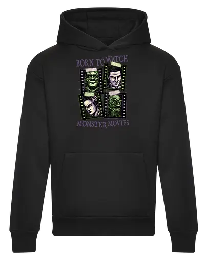 Born to watch monster movies - Horror, horror movies, classic horror, classic, monsters, creature, Halloween - Heavyweight Hoodie