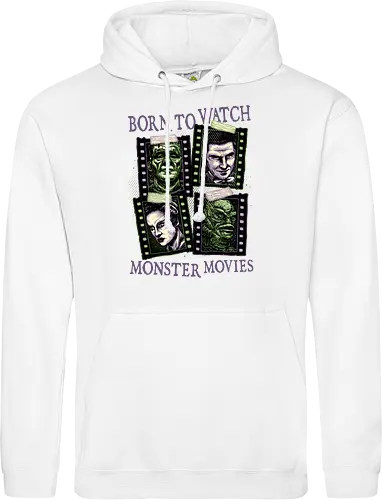 Born to watch monster movies - Horror, horror movies, classic horror, classic, monsters, creature, Halloween - Standard Hoodie