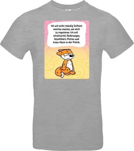 Regulationsfuchs - Fuchs, Politik, Selfcare - Standard T-Shirt