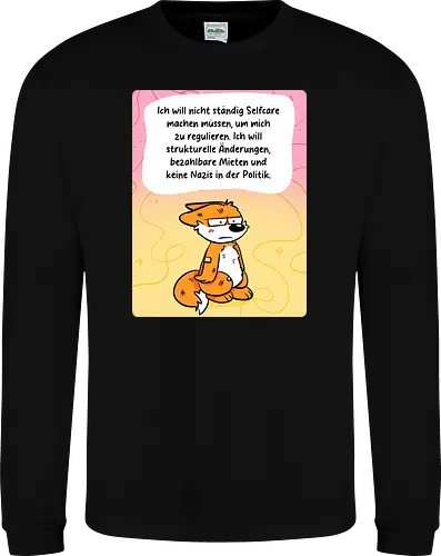 Regulationsfuchs - Fuchs, Politik, Selfcare - Sweatshirt