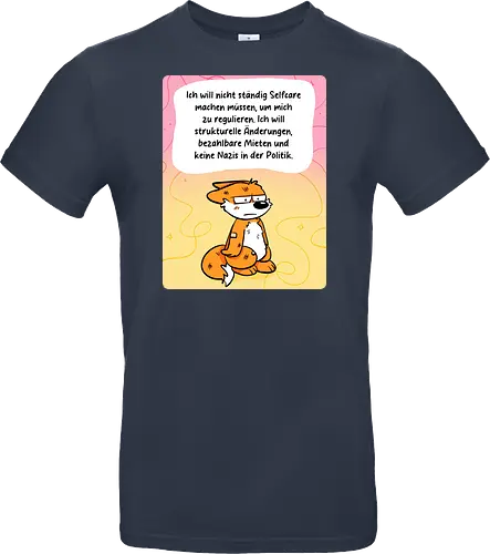 Regulationsfuchs - Fuchs, Politik, Selfcare - Standard T-Shirt