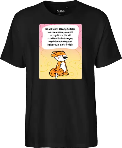 Regulationsfuchs - Fuchs, Politik, Selfcare - Fairtrade T-Shirt