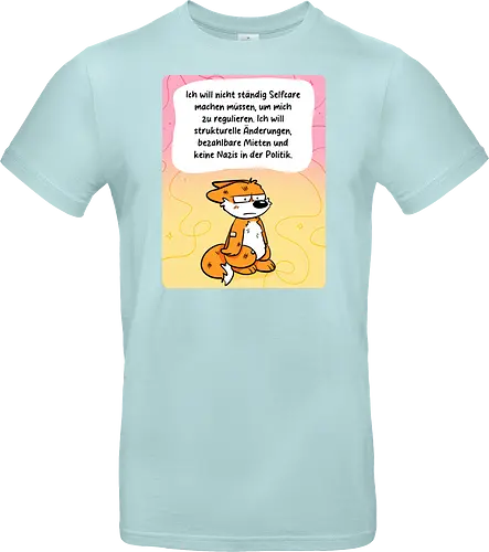 Regulationsfuchs - Fuchs, Politik, Selfcare - Standard T-Shirt