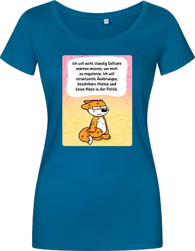 Regulationsfuchs - Fuchs, Politik, Selfcare - Damen T-Shirt