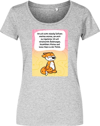 Regulationsfuchs - Fuchs, Politik, Selfcare - Damen T-Shirt