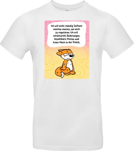 Regulationsfuchs - Fuchs, Politik, Selfcare - Standard T-Shirt