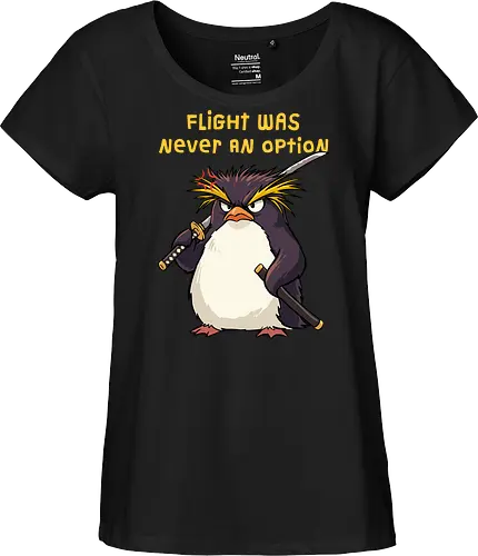 Flight Was Never An Option - flight was never an option, angry, bird, dark humor, flight, funny penguin, katana, martial arts, ninja, penguin, penguin meme, rockhopper penguin, samurai, sword, warrior - Fairtrade Girl Shirt