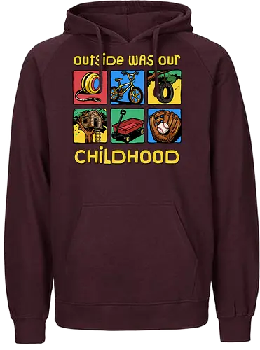 Outside Was Our Childhood - 90s nostalgia, 80s, 90s kids, adventure, childhood, classic, gen x humor, generation x, im this old, nostalgic, outdoors, outside, retro, sarcastic, vintage - Fairtrade Hoodie
