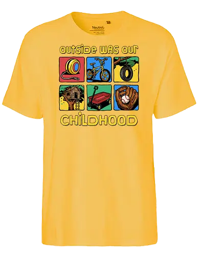 Outside Was Our Childhood - 90s nostalgia, 80s, 90s kids, adventure, childhood, classic, gen x humor, generation x, im this old, nostalgic, outdoors, outside, retro, sarcastic, vintage - Fairtrade T-Shirt