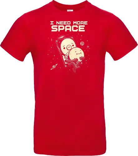 I Need More Space - i need more space, astronaut, computer geek, cosmos, data, galaxy, hard drive, i need space, it, outer space, physics, planets, space, technology, universe - Standard T-Shirt