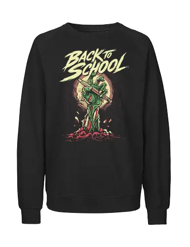 Back to School - back to school, 1st grade, 2nd grade, education, first day of school, halloween, horror, kindergarten, monster, pre k, school, spooky, teacher, teaching, zombie - Fairtrade Sweatshirt