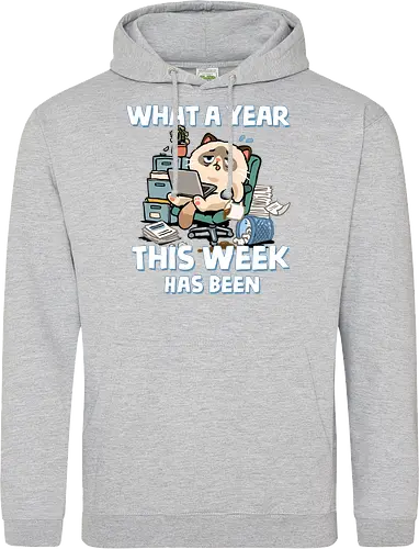What A Year This Week Has Been - student life, teacher life, tired, weekend, what a year, work humor, cat, back to school, burnout, coffee, exhausted, friday, meme, monday, office humor - Standard Hoodie