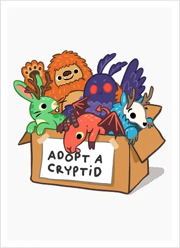 Adopt a Cryptid - adopt a pet, bigfoot, creature, cryptozoology, horror, humor, monster, mothman, myth, mythology, rescue, sasquatch, spooky, cryptid, adopt - Kunstdruck