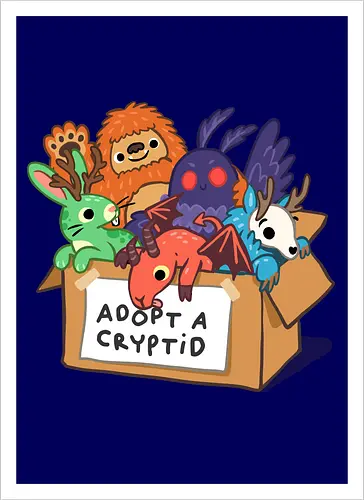 Adopt a Cryptid - adopt a pet, bigfoot, creature, cryptozoology, horror, humor, monster, mothman, myth, mythology, rescue, sasquatch, spooky, cryptid, adopt - Kunstdruck