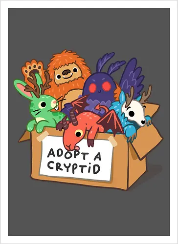 Adopt a Cryptid - adopt a pet, bigfoot, creature, cryptozoology, horror, humor, monster, mothman, myth, mythology, rescue, sasquatch, spooky, cryptid, adopt - Kunstdruck