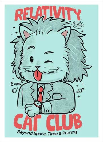 Relativity Cat Club - cat, kitty, animal, einstein, science, relativity, time - Kunstdruck