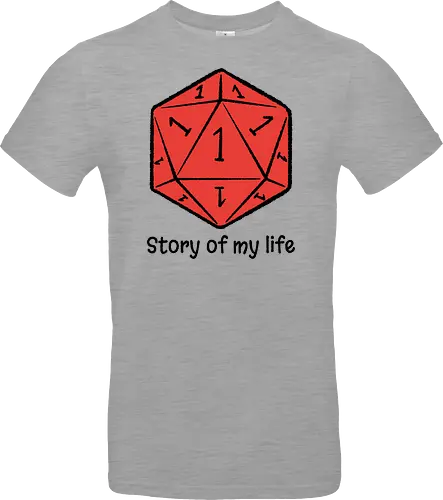 Story of my life - Dice, Self-irony, Board games - Standard T-Shirt