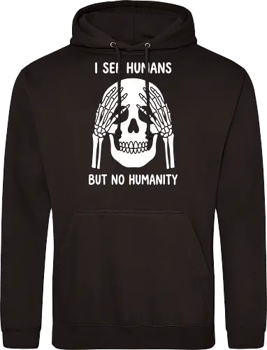 Blind Skull: No Humanity - skull quote shirt, philosophical graphic tee, no humanity apparel, dark aesthetic streetwear, minimalist skeleton design, edgy gothic clothing, see no evil skull, cynical quote merch, alternative fashion tee, deep meaning graphic shirt - Standard Hoodie