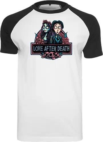 Love after Death - Love, Horror, Halloween, Lovers, death, animation, family, fantasy, movie - Raglan T-Shirt