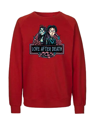 Love after Death - Love, Horror, Halloween, Lovers, death, animation, family, fantasy, movie - Fairtrade Sweatshirt