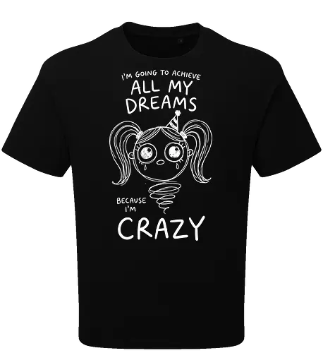 Crazy Dreams: The Unhinged Jack-in-the-Box - funny motivational shirt, unhinged graphic tee, creepy cute apparel, weirdcore aesthetic streetwear, dark humor clothing, crazy dreams quote shirt, spooky jack in the box design, alternative goth fashion, manic energy tee, sarcastic graphic shirt - Oversize T-Shirt
