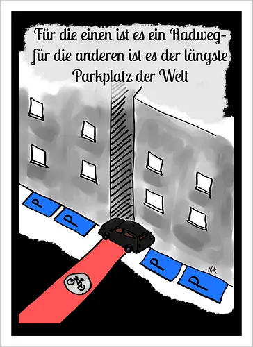 Radwegparker - SUV, Radfahrer, radfahren, Radwegparker, Auto, Streß, Rücksichtslosigkeit, Ärger, Blutdruck - Kunstdruck