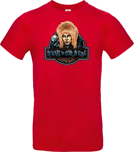Beware the Goblin King - fantasy, Movie, film, classic movie, fiction, fictional, character, creature - Standard T-Shirt