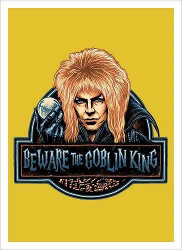 Beware the Goblin King - fantasy, Movie, film, classic movie, fiction, fictional, character, creature - Kunstdruck