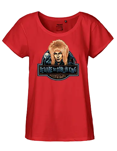 Beware the Goblin King - fantasy, Movie, film, classic movie, fiction, fictional, character, creature - Fairtrade Girl Shirt