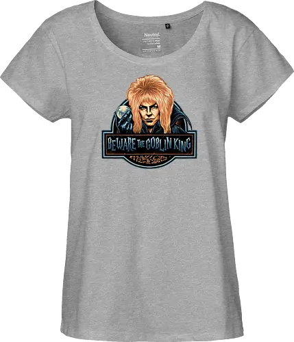 Beware the Goblin King - fantasy, Movie, film, classic movie, fiction, fictional, character, creature - Fairtrade Girl Shirt
