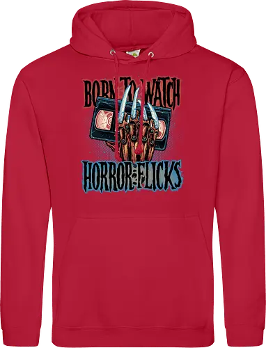 Born to Watch Horror Flicks - Horror, Halloween, horror movies, video tape, classic movies, classic - Standard Hoodie