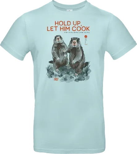 Hold Up, Let Him Cook - marmot, meme, funny, vintage, retro, japanese, quote, lets cook, groundhog, funny meme, internet culture, woodchuck, art print, sarcastic, viral - Standard T-Shirt
