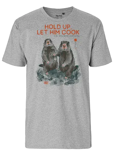 Hold Up, Let Him Cook - marmot, meme, funny, vintage, retro, japanese, quote, lets cook, groundhog, funny meme, internet culture, woodchuck, art print, sarcastic, viral - Fairtrade T-Shirt